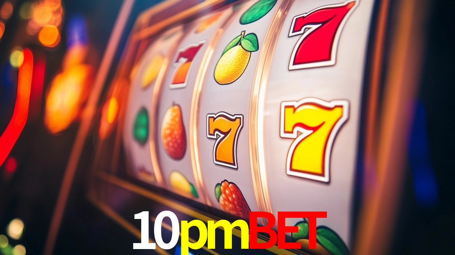 10pmbet,10pmbet.com
