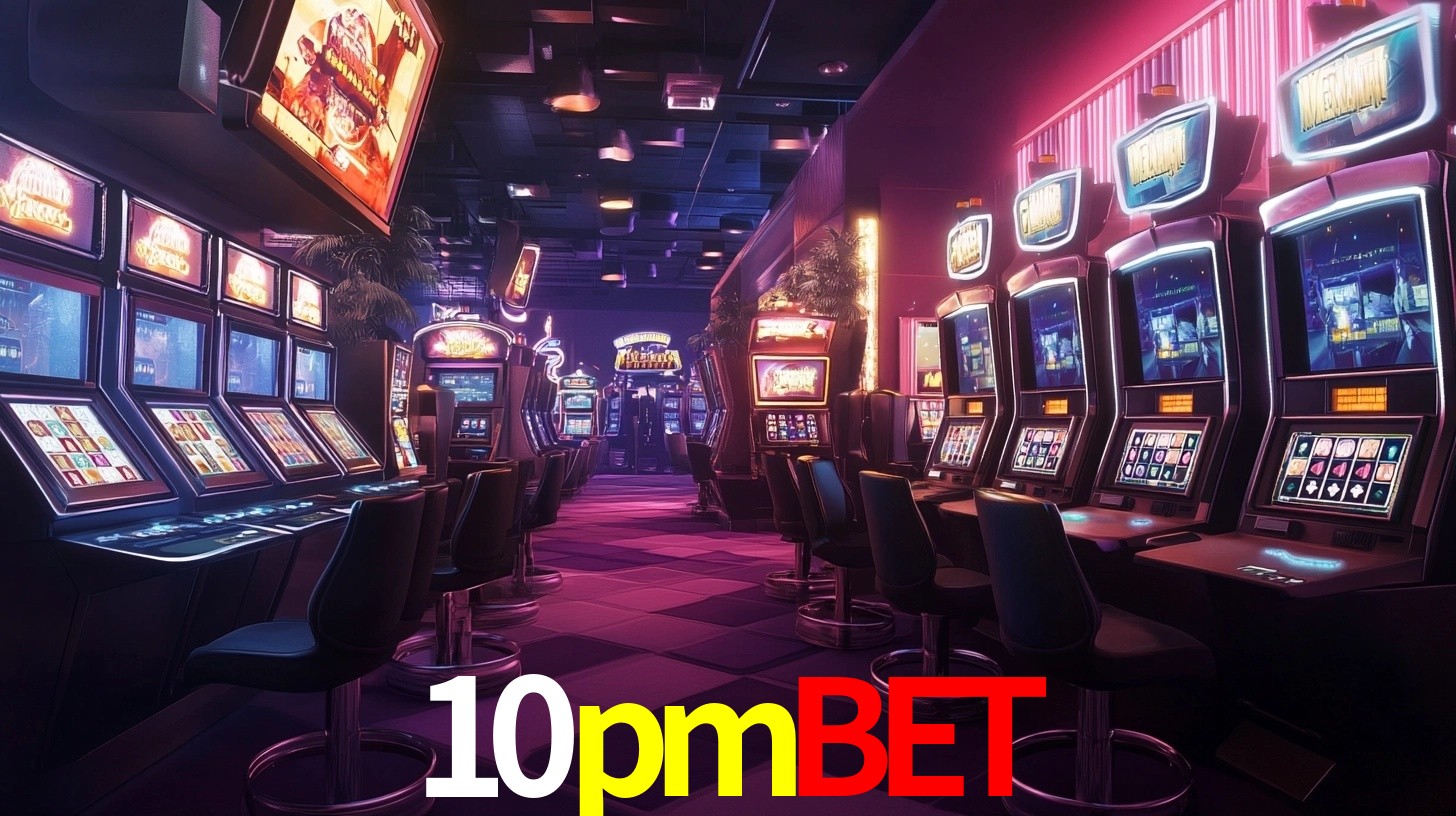 10pmbet: Jogos de Caça-Níqueis-Altas Recompensas, Roleta-Velocidade, Blackjack-Desafios Máximos